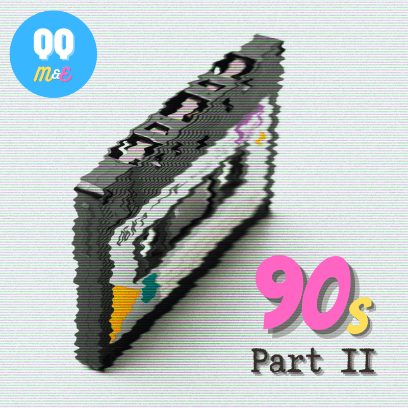 What do we miss most about the 90s? – Part 2